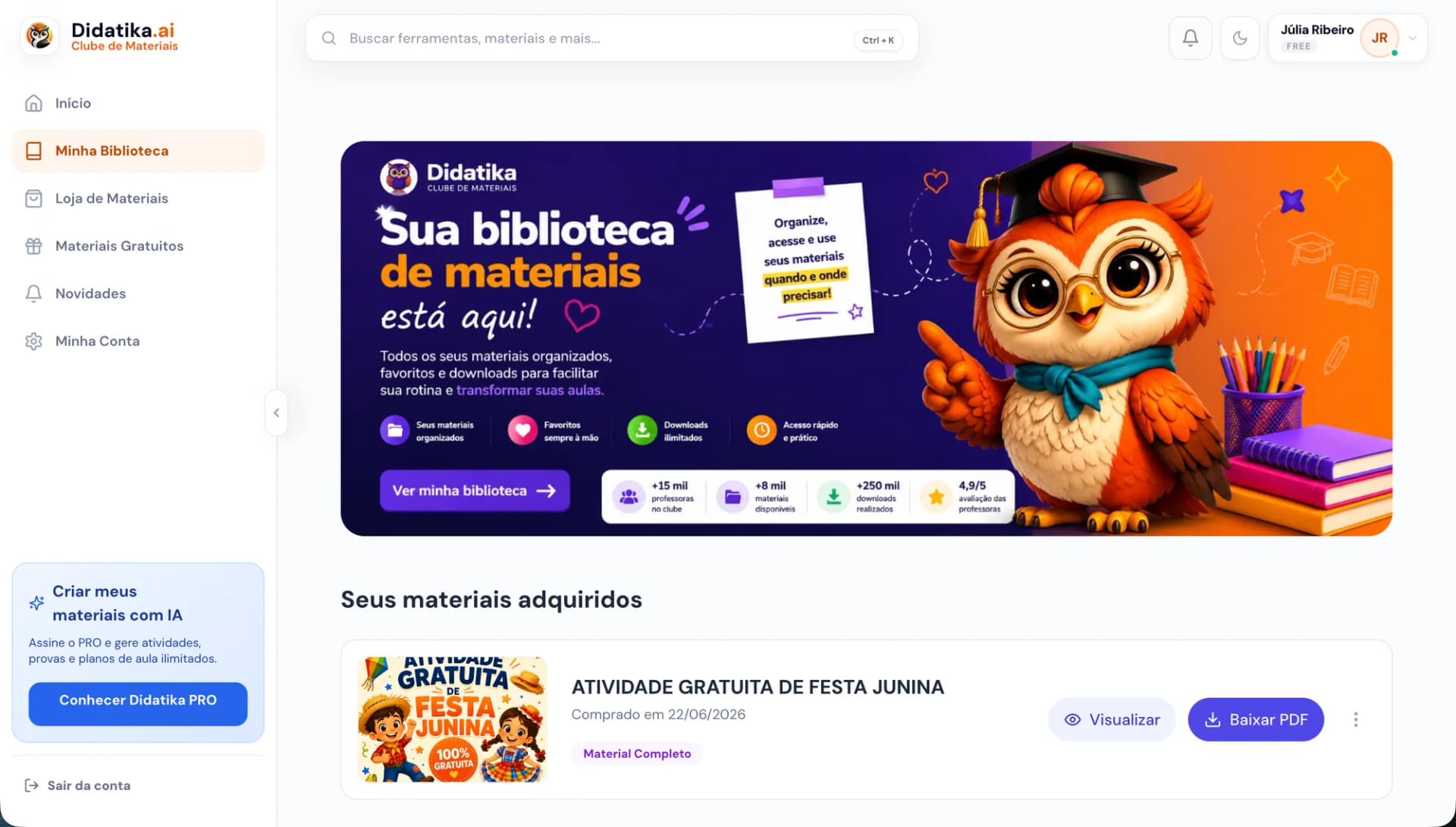 Tela da Minha Biblioteca no Clube Didatika, mostrando os materiais organizados por categoria e os itens já adquiridos pela professora.