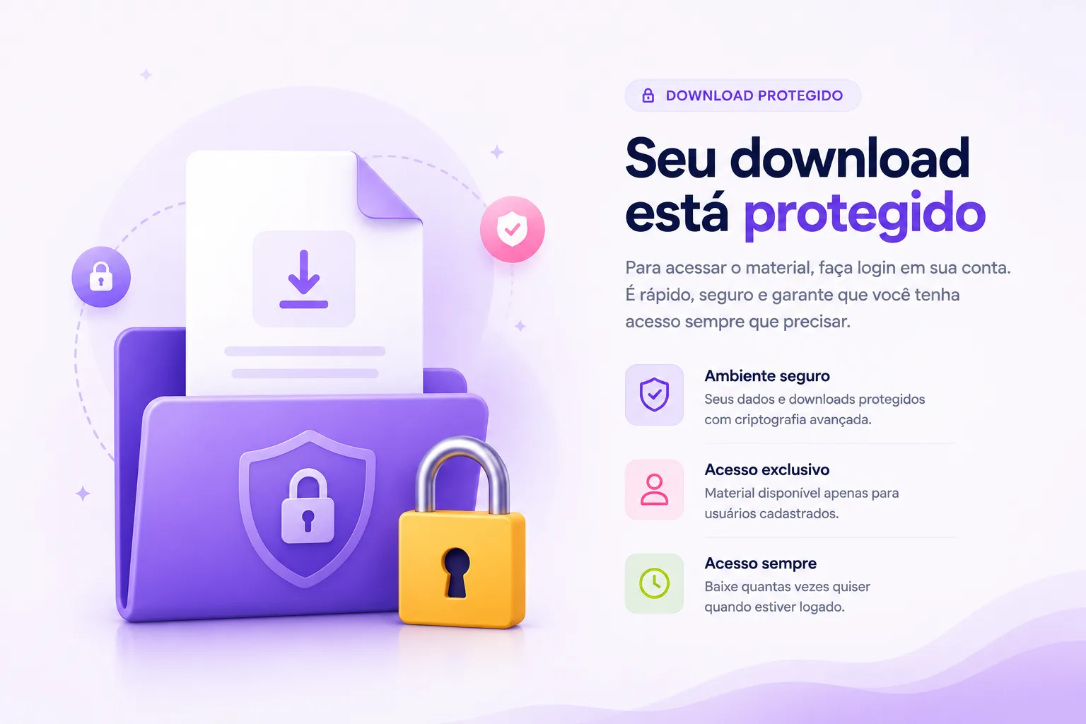 Ilustração de um download protegido no Clube Didatika: pasta e documento com cadeado, representando a segurança do acesso aos materiais.